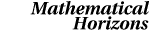 MATHEMATICAL HORIZONS