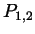 $ P_{1,2}$